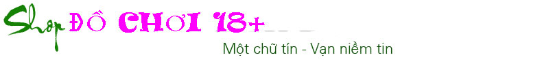 Shop Đồ Chơi 18+